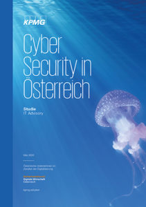 Neue KPMG/KSÖ: „Cyber Security in Österreich“